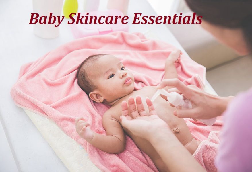 baby skin care essentials