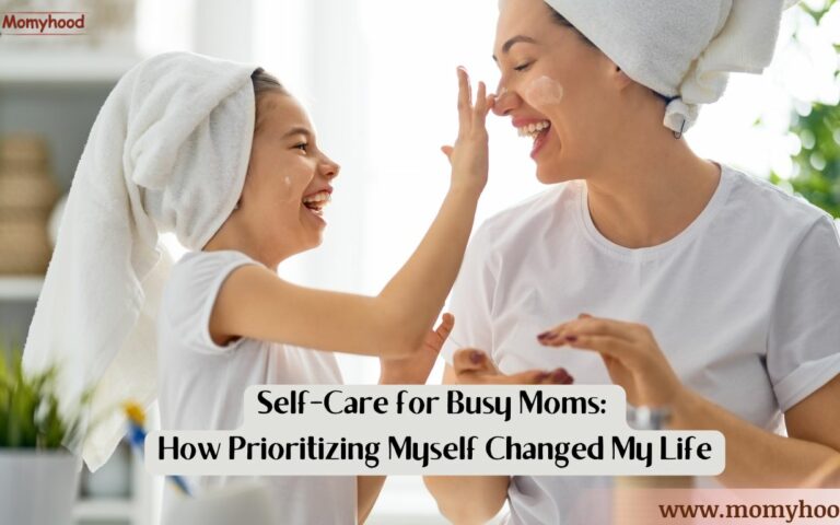 Self-Care for Busy Moms