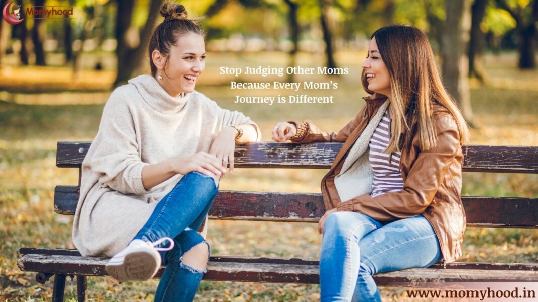 Stop Judging Other Moms