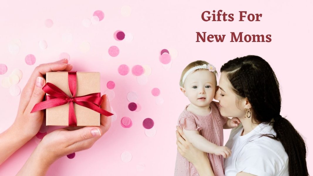 gifts for new mom