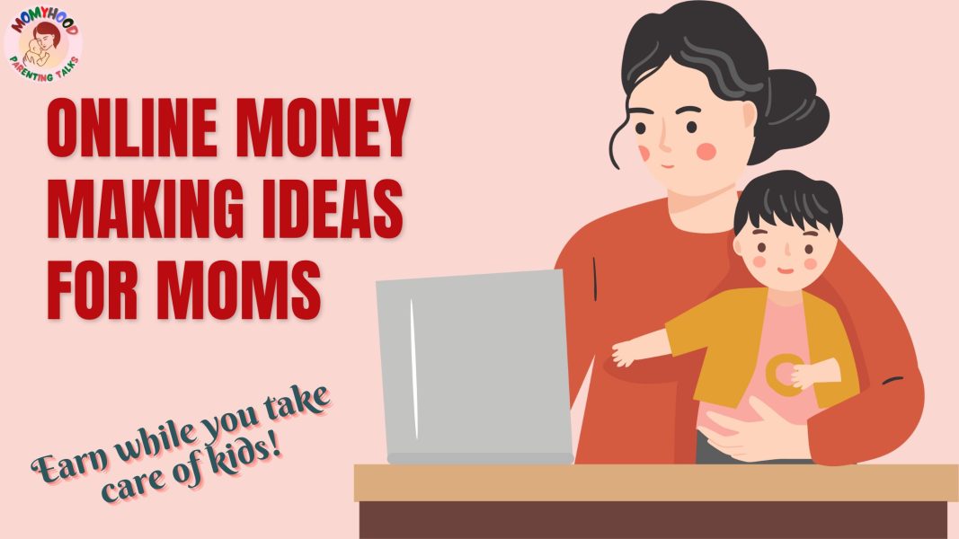 make mone online as a mom