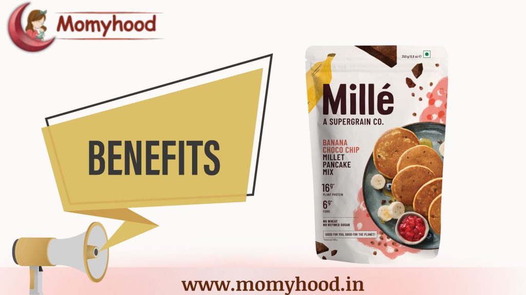 benefits of Mille Banana Choco-Chip Millet Pancakes