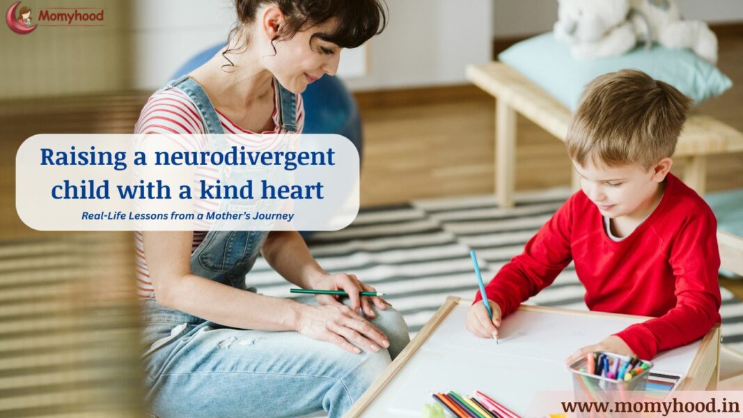 Raising a neurodivergent child with a kind heart
