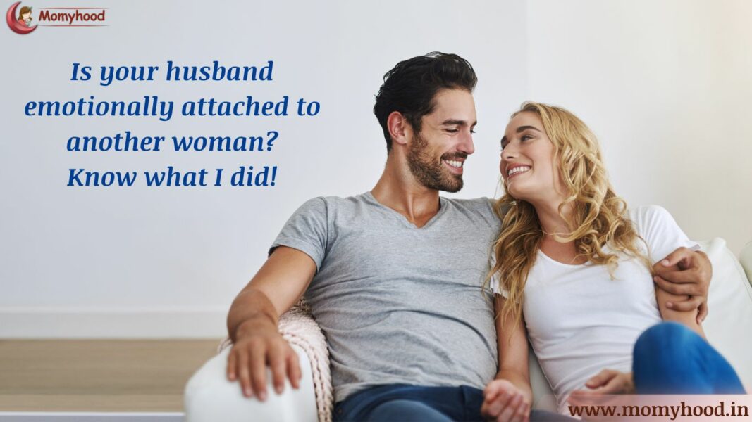 Husband Emotional Affair