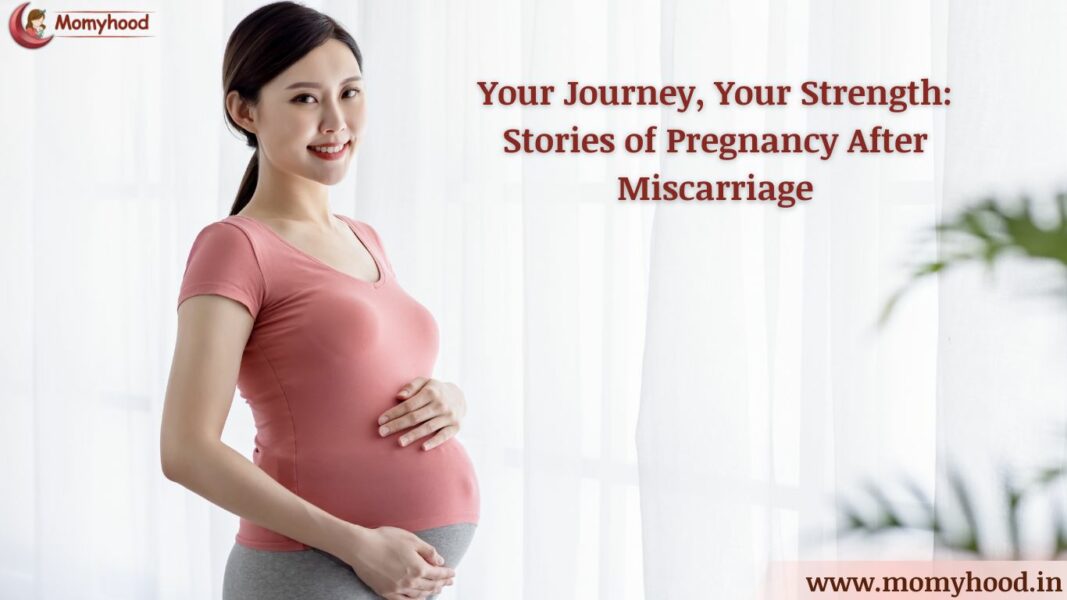 Pregnancy After Miscarriage