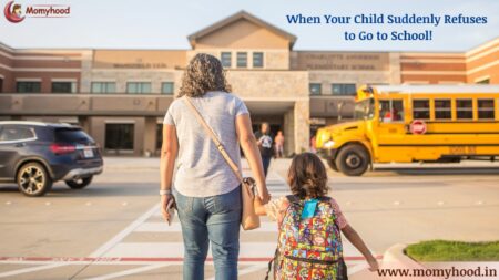 When Your Child Suddenly Refuses to Go to School
