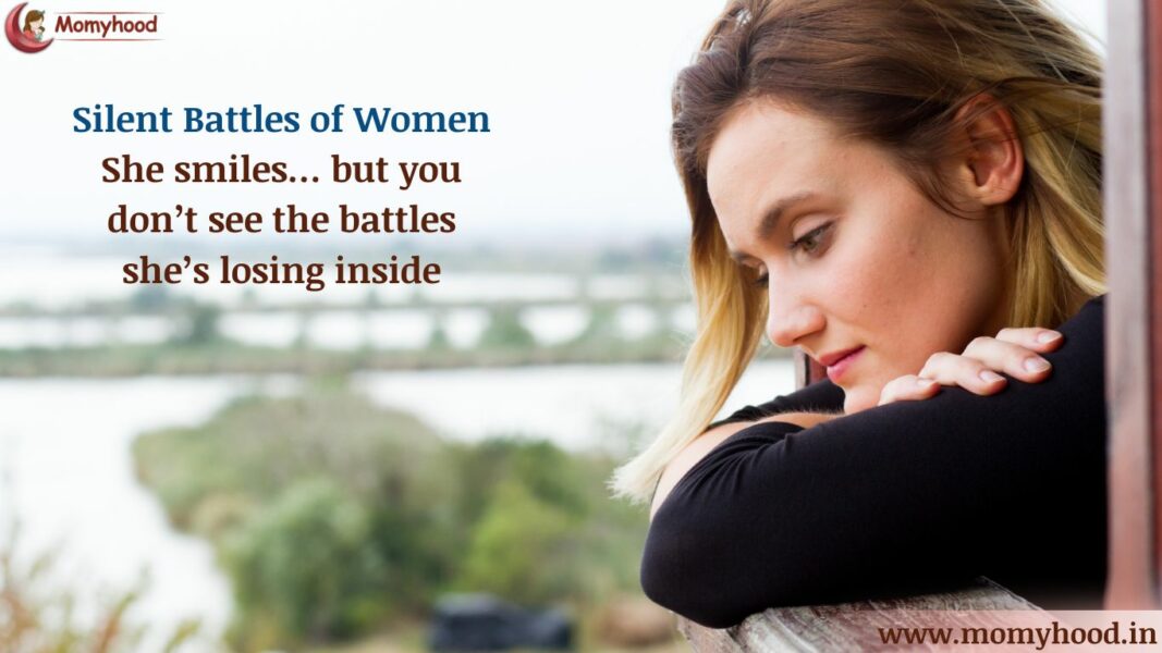 Silent Battles of Women